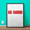 Be Good Mozter