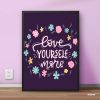 'Love Yourself' Motivational Chic Quotes Inspirational Typography Single Mozter