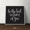 Be The Best Version Of You Motivational Quote Typography Square Mozter
