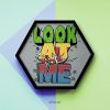 Look At Me Motivational Typography Quote Inspirational Single Hexter